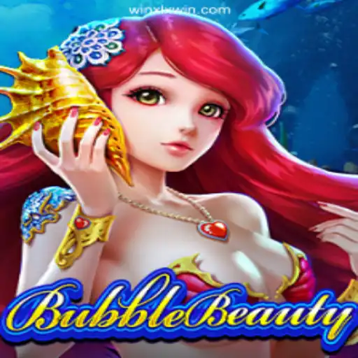 Discover the Enchanting World of BubbleBeauty on XLXWIN.com Platform - Online Slots Brasil #1
